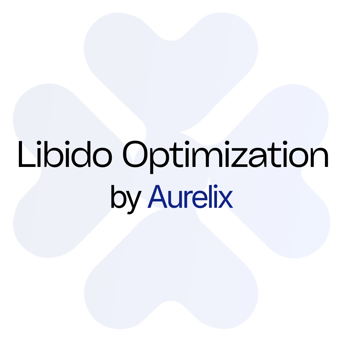 Libido Optimization